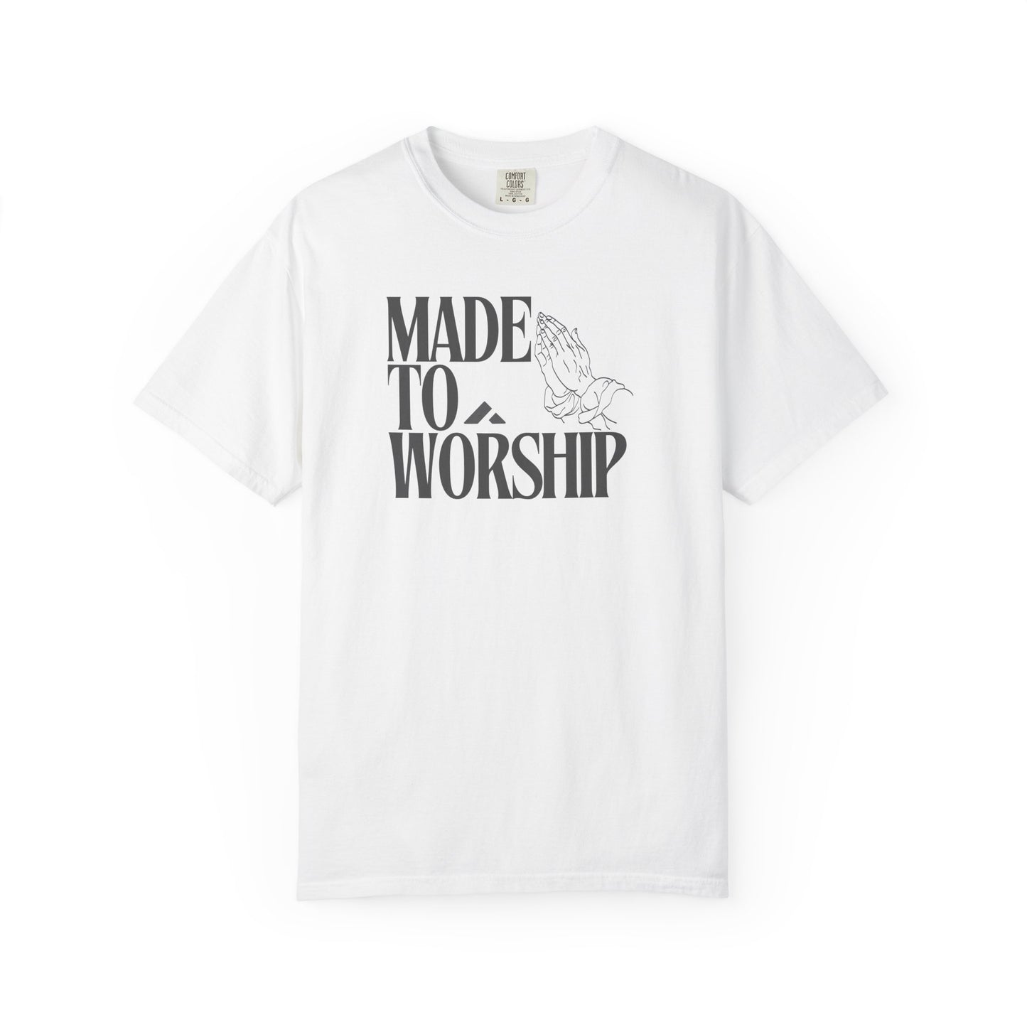 "Made To Worship" T-shirt