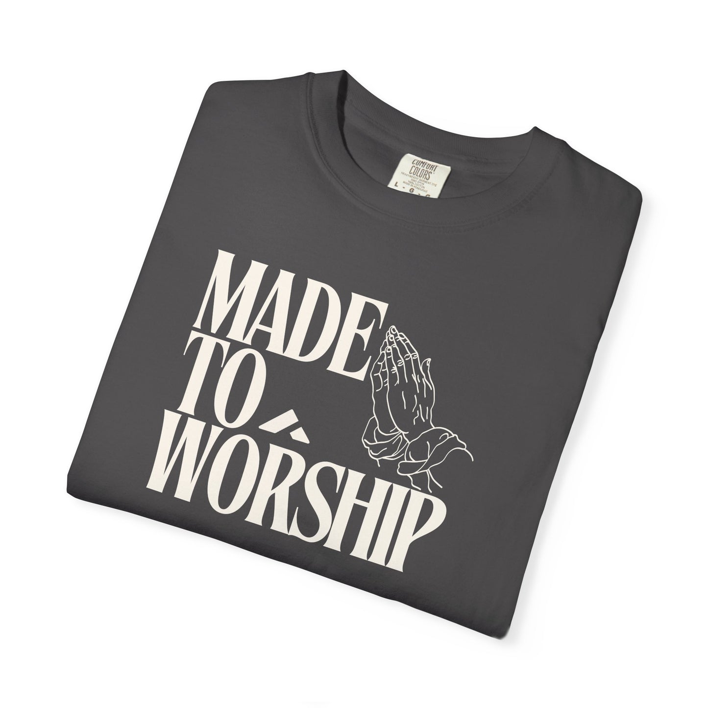 "Made To Worship" T-shirt