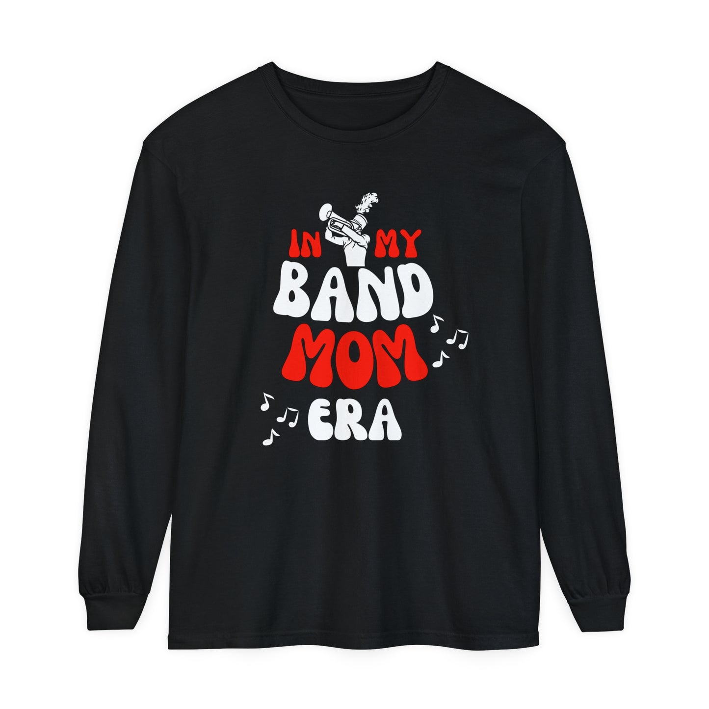 "Band Mom" Long Sleeve T-Shirt