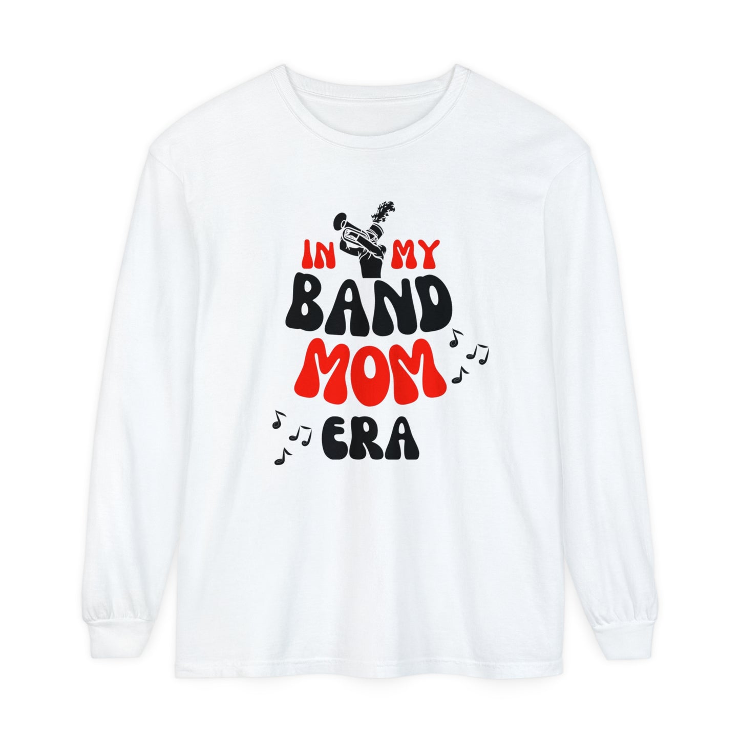 "Band Mom" Long Sleeve T-Shirt